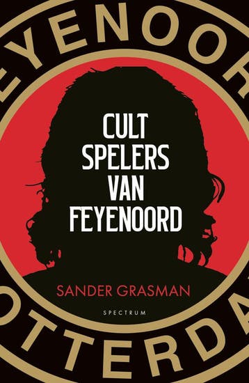 Cultspelers van Feijenoord (Nieuw), Verzenden, Nieuw, Sander Grasman