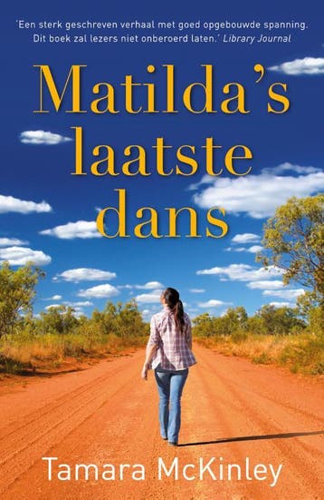 Matildas laatste dans - Tamara McKinley 9789026143205, Boeken, Verzenden, Gelezen, Tamara McKinley