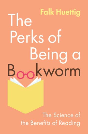 9781009701488 The Perks of Being a Bookworm, Verzenden, Nieuw, Falk Huettig