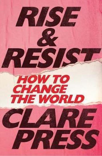 Rise and Resist - Clare Press 9780522873733, Boeken, Verzenden, Gelezen, Clare Press
