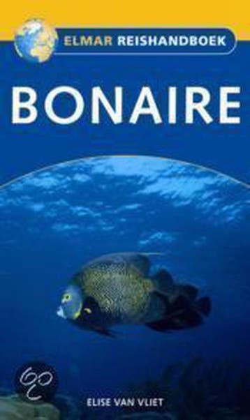 Bonaire / Elmar reishandboek - Eddy van Vliet 9789038911922, Boeken, Verzenden, Gelezen, Eddy van Vliet