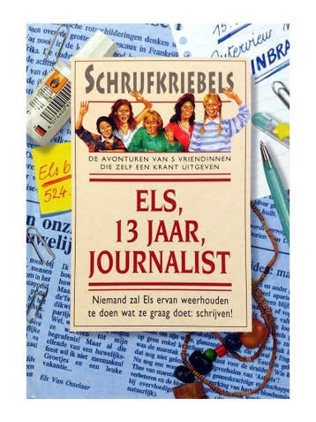 Els, 13 jaar, journalist / Schrijfkriebels / 1 - M. van, Verzenden, Zo goed als nieuw, M. van Biest