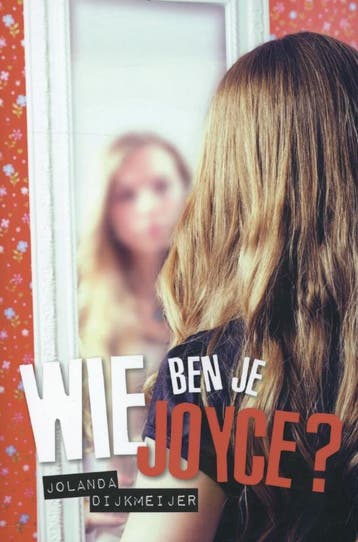 WIE BEN JE JOYCE? 9789033633058 Jolanda Dijkmeijer, Verzenden, Gelezen, Jolanda Dijkmeijer