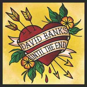 cd - David Banks - Until The End, Verzenden, Nieuw in verpakking