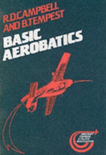 Basic Aerobatics 9781853101083 R. D. Campbell, Verzenden, Gelezen, R. D. Campbell
