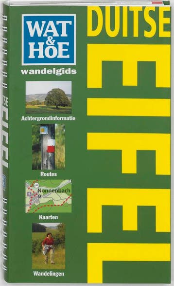 Wat & Hoe wandelgids Duitse Eifel / Wat & Hoe wandelgids, Boeken, Reisgidsen, Verzenden, Gelezen, Willibrord Schuurman