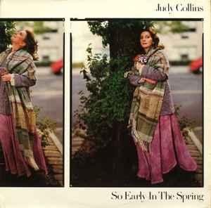 LP gebruikt - Judy Collins - So Early In The Spring, The..., Verzenden, Zo goed als nieuw, Overige formaten