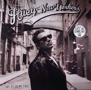 lp nieuw - Huey And The New Yorkers - Say It To My Face, Verzenden, Zo goed als nieuw, Overige formaten