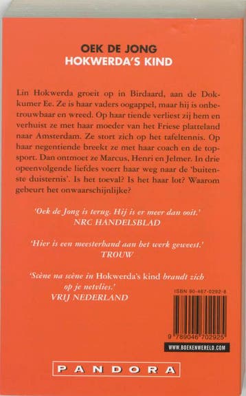 Hokwerdas kind / Pandora pockets 9789046702925 Oek de Jong, Boeken, Verzenden, Gelezen, Oek de Jong