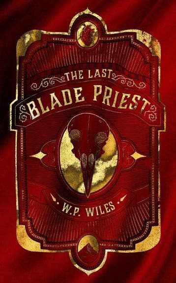 The Last Blade Priest - W.P. Wiles 9780857669827, Verzenden, Gelezen, W.P. Wiles