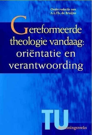 Gereformeerde theologie vandaag / TU-bezinningsreeks, Verzenden, Gelezen