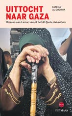 Uittocht Naar Gaza 9789493397026 Fatena Al Ghorra, Ophalen of Verzenden, Nieuw, Fatena Al Ghorra