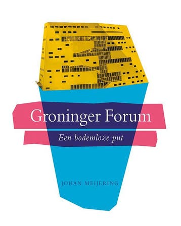 Groninger forum 9789089548863 Johan Meijering, Verzenden, Gelezen, Johan Meijering