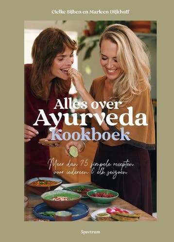 Alles Over Ayurveda Kookboek | Nieuw, Boeken, Ophalen of Verzenden, Nieuw, Marleen Dijkhoff; Cielke Sijben