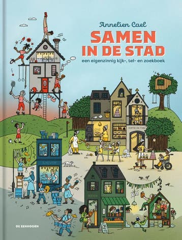 Samen In De Stad | Annelien Cael | Nieuw, Ophalen of Verzenden, Nieuw, Annelien Cael