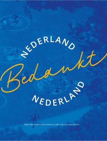 Nederland Bedankt Nederland - Stichting Nederland Bedankt, Verzenden, Zo goed als nieuw, Stichting Nederland Bedankt