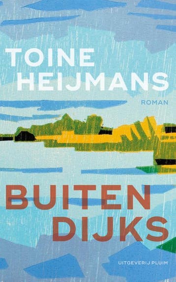 Buitendijks | Toine Heijmans | Nieuw, Boeken, Ophalen of Verzenden, Nieuw, Toine Heijmans