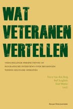 Wat veteranen vertellen 9789085550341, Verzenden, Zo goed als nieuw