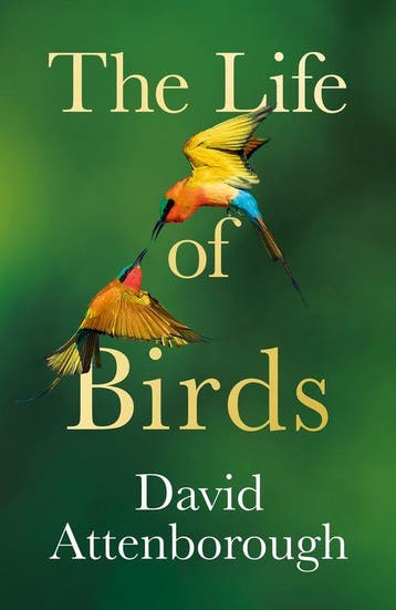9780008638955 The Life of Birds David Attenborough, Verzenden, Nieuw, David Attenborough