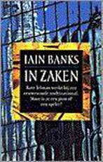 IN ZAKEN 9789024537167 I. Banks, Verzenden, Gelezen, I. Banks