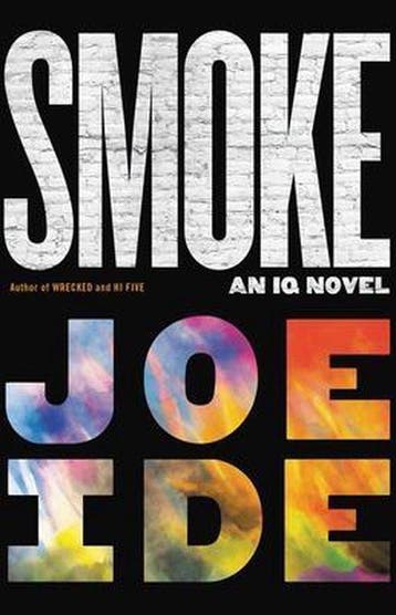Smoke - Joe Ide 9780316531061, Boeken, Verzenden, Gelezen, Joe Ide