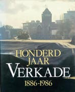 Honderd jaar verkade 1886-1986 9789066112612 Woudt, Verzenden, Gelezen, Woudt