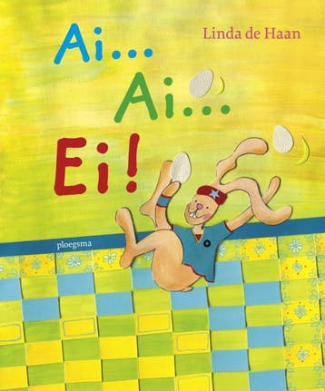 Ai... ai... ei! 9789021621319 Linda de Haan, Boeken, Verzenden, Zo goed als nieuw, Linda de Haan
