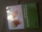 Introduction to Management Accounting 9780273755821, Zo goed als nieuw