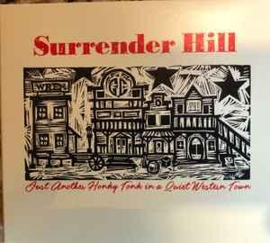 cd - Surrender Hill - Just Another Honky Tonk In A Quiet..., Verzenden, Nieuw in verpakking