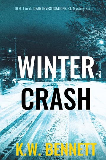 Winter Crash - K.W. Bennett 9789464485103, Boeken, Verzenden, Gelezen, K.W. Bennett
