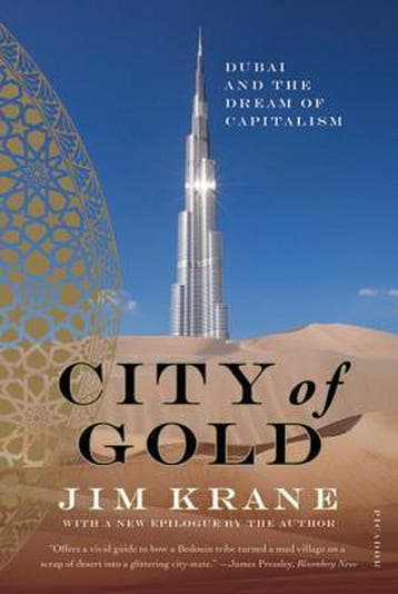 City of Gold - Jim Krane 9780312655433, Boeken, Verzenden, Gelezen, Jim Krane
