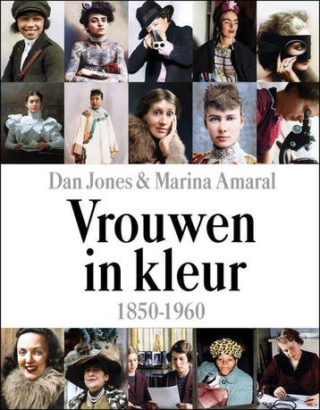Vrouwen in kleur - Dan Jones - 9789401919609 - Hardcover, Verzenden, Nieuw