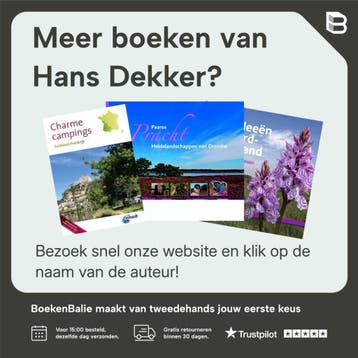 Natuur van topklasse! - Hans Dekker 9789023254157, Verzenden, Zo goed als nieuw, Hans Dekker