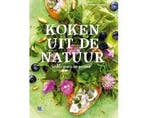 Boek Koken uit de natuur 9789021563114, Boeken, Verzenden, Zo goed als nieuw