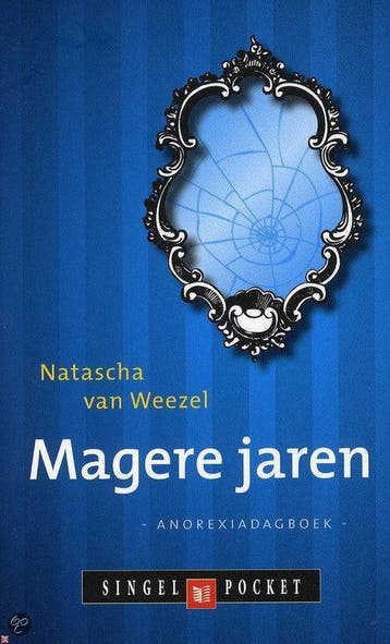 Magere jaren 9789041340054 Natascha van Weezel, Verzenden, Gelezen, Natascha van Weezel