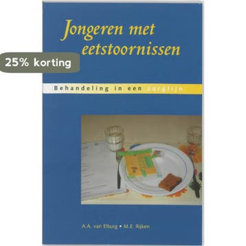 Jongeren met eetstoornissen - A.A. van Elburg 9789023239574, Verzenden, Gelezen, A.A. van Elburg