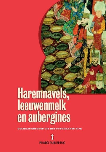 Haremnavels, leeuwenmelk en aubergines - Arif Bilgin, Verzenden, Zo goed als nieuw, Arif Bilgin