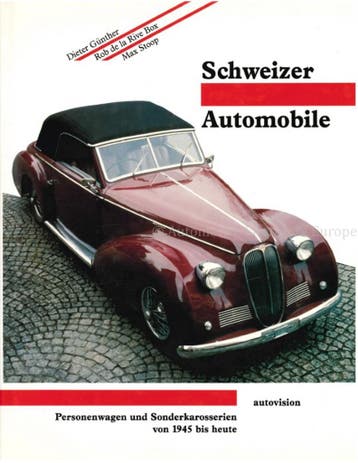 SCHWEIZER AUTOMOBILE, PERSONENWAGEN UND SONDERKAROSSERIEN, Nieuw, Author
