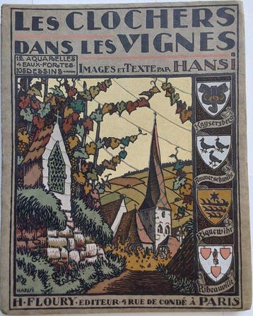 Signé ; Hansi - Les clochers dans les vignes - 1929