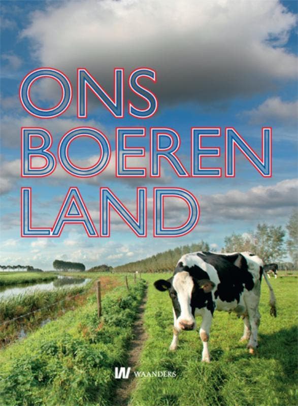 Ons boerenland 9789040086564, Boeken, Geschiedenis | Wereld, Gelezen, Verzenden