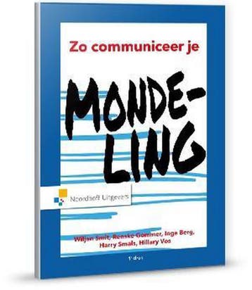 9789001885694 Zo communiceer je mondeling | Tweedehands, Verzenden, Zo goed als nieuw, Wiljan Smit