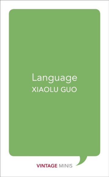 aLanguage: Vintage Minis 9781784872700 Xiaolu Guo, Verzenden, Gelezen, Xiaolu Guo