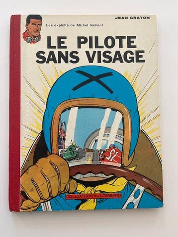 Michel Vaillant T2 - Le Pilote sans visage - C - 1 Album -, Nieuw