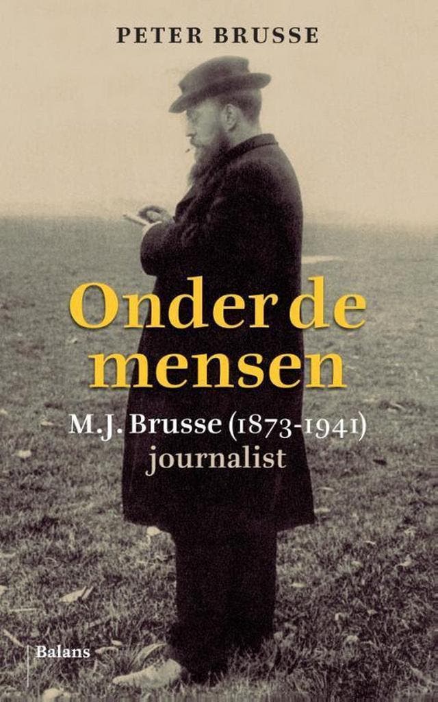 Onder de mensen 9789460034404 Peter Brusse, Boeken, Geschiedenis | Wereld, Gelezen, Verzenden