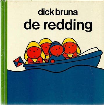 De redding / Dick Bruna kinderboeken - Dick Bruna, Boeken, Verzenden, Gelezen, Dick Bruna
