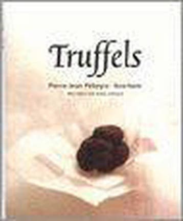 TRUFFELS - P.-J. Pebeyre 9789076685618, Boeken, Verzenden, Gelezen, P.-J. Pebeyre