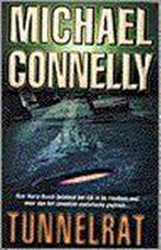 Tunnelrat / Harry Bosch Serie / 1 9789022526033, Boeken, Verzenden, Gelezen, Michael Connelly