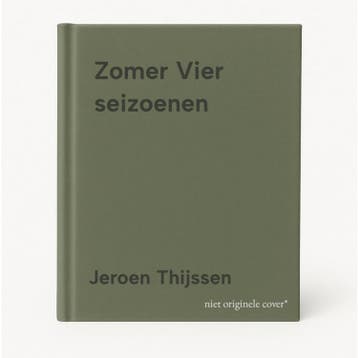 Zomer Vier seizoenen - Jeroen Thijssen 9789070675691, Boeken, Verzenden, Zo goed als nieuw, Jeroen Thijssen
