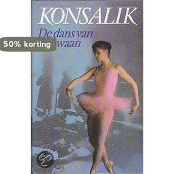 Dans van de zwaan - Heinz G. Konsalik 9789010044242, Boeken, Verzenden, Gelezen, Heinz G. Konsalik