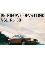 1969 NSU RO 80 BROCHURE NEDERLANDS, Nieuw, Author